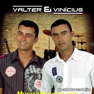 Valter e Vinícius